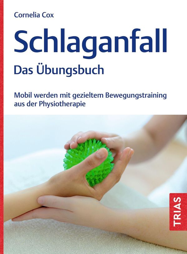 Schlaganfall - Das Übungsbuch - Cornelia Cox (Buch)