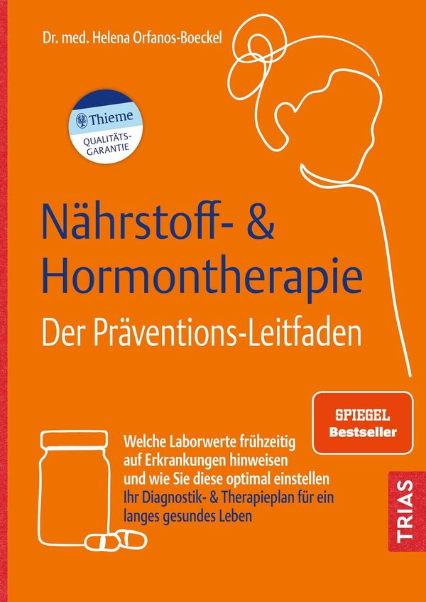 Nährstoff- & Hormontherapie - Der Präventions-Leitfaden (Buch)