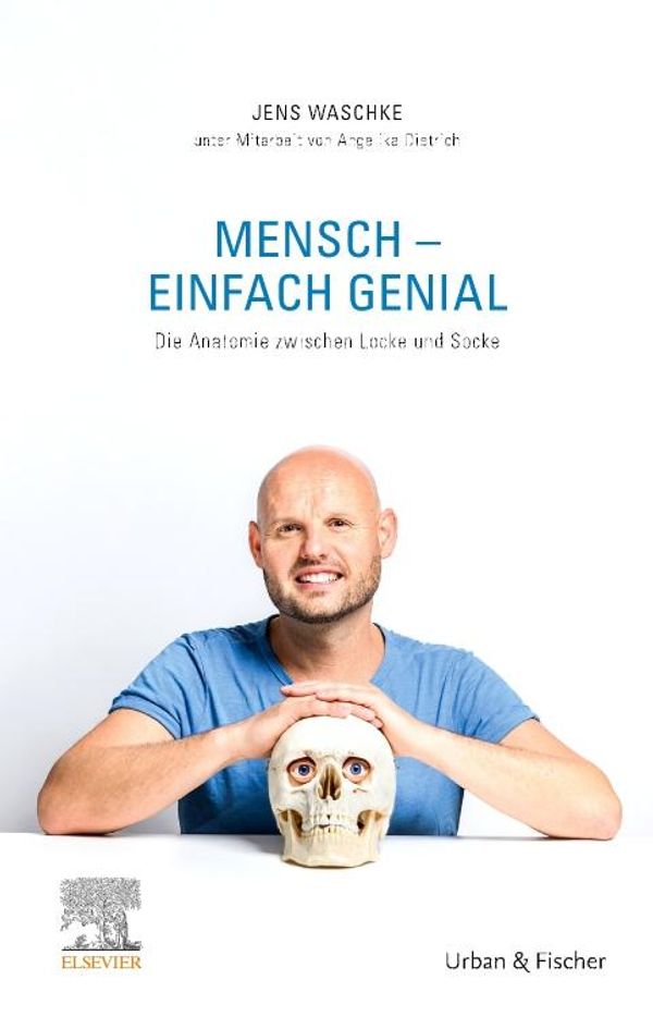 Mensch - einfach genial - Jens Waschke (Buch)