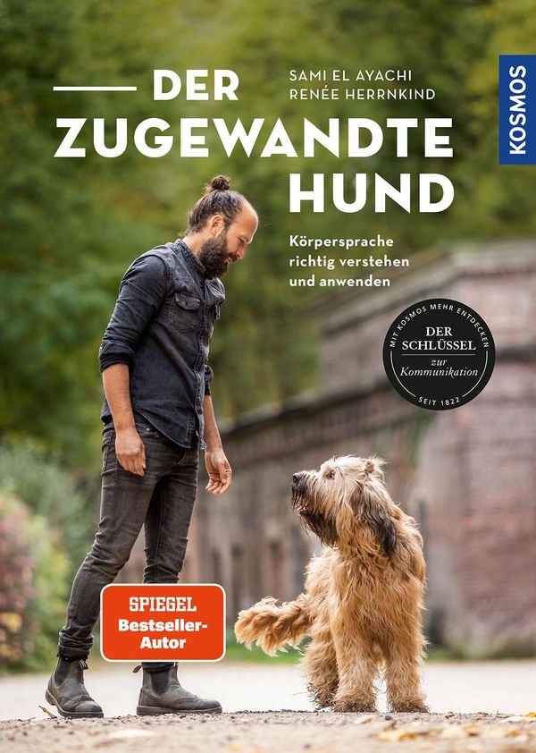 Der zugewandte Hund - Sami El Ayachi (Buch)