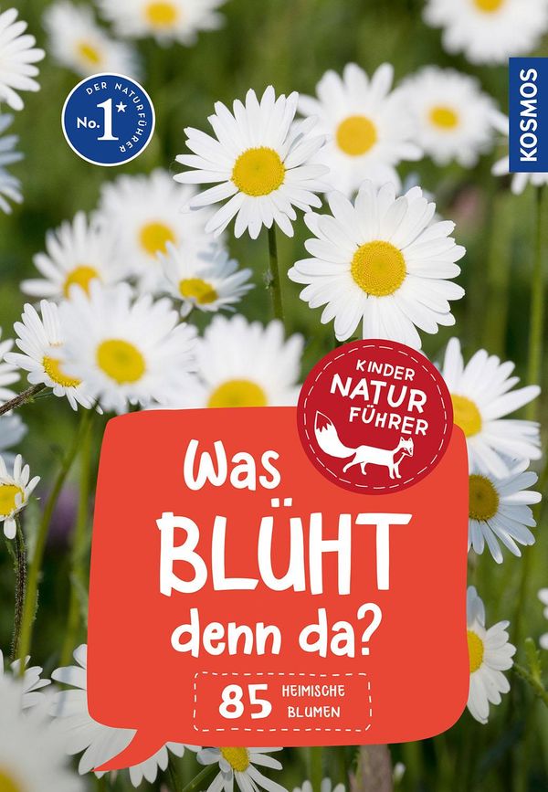 Was blüht denn da? Kindernaturführer - Ursula Stichmann-Marny (Buch)