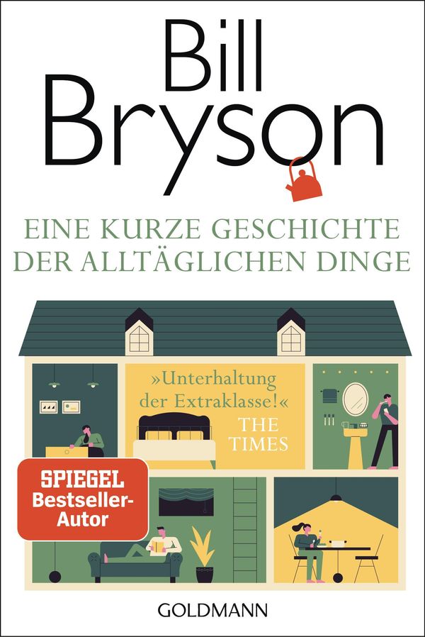 Eine kurze Geschichte der alltäglichen Dinge - Bill Bryson (Buch)