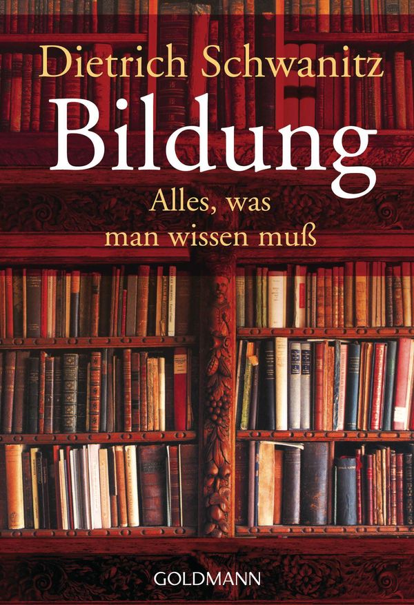 Bildung - Dietrich Schwanitz (Buch)
