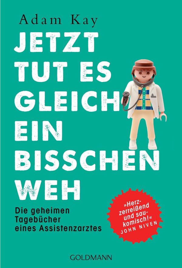 Jetzt tut es gleich ein bisschen weh - Adam Kay (Buch)