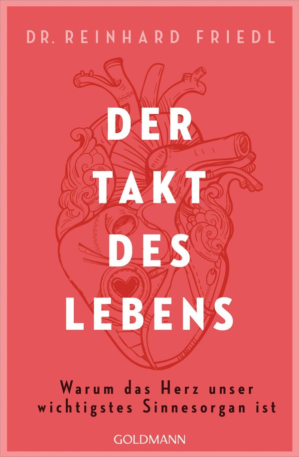 Der Takt des Lebens - Reinhard Friedl (Buch)
