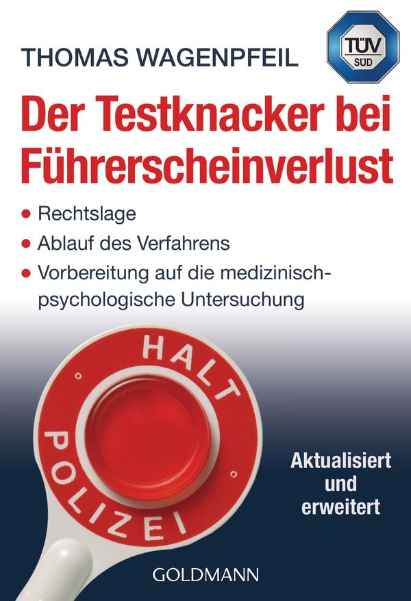 Der Testknacker bei Führerscheinverlust - Thomas Wagenpfeil (Buch)
