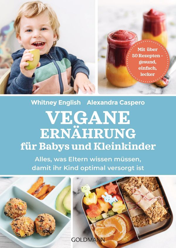 Vegane Ernährung für Babys und Kleinkinder - Alexandra Caspero (Buch)