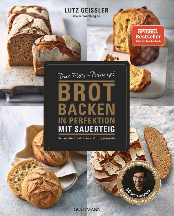 Brot backen in Perfektion mit Sauerteig - Lutz Geißler (Buch)