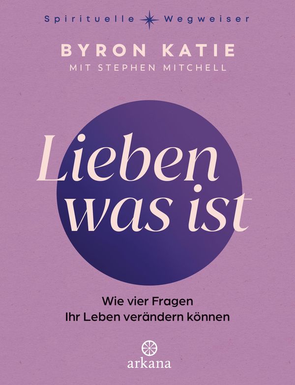 Lieben was ist - Byron Katie (Buch)