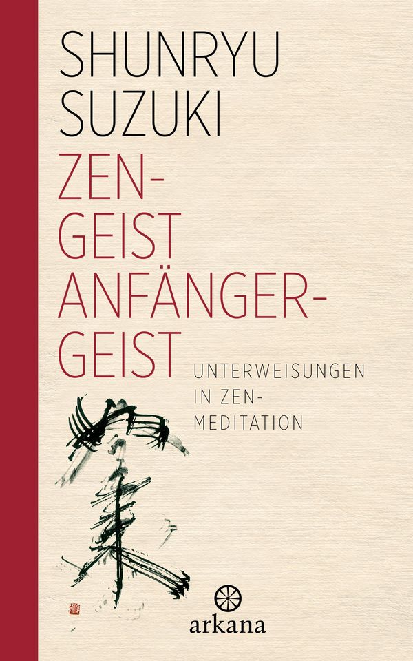 Zen-Geist - Anfänger-Geist - Shunryu Suzuki (Buch)