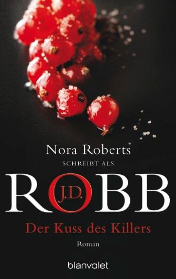 Der Kuss des Killers - J. D. Robb (Buch)