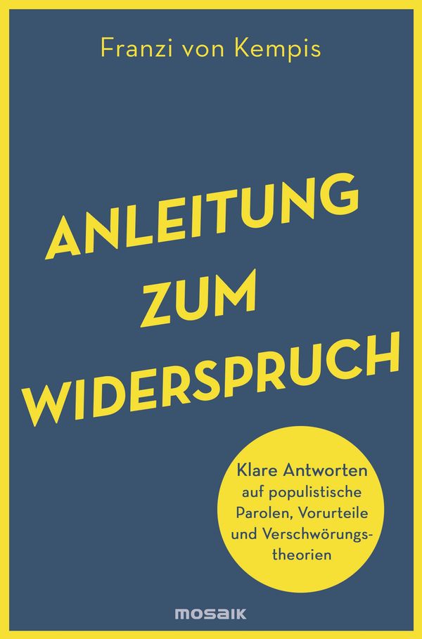 Anleitung zum Widerspruch - Franzi von Kempis (Buch)