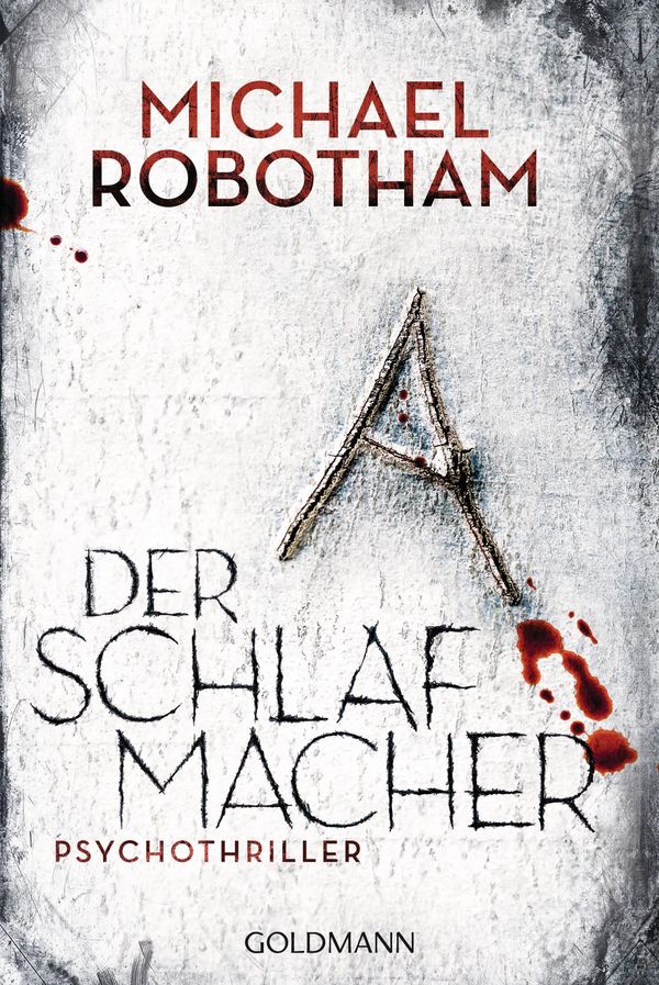 Der Schlafmacher - Michael Robotham (Buch)