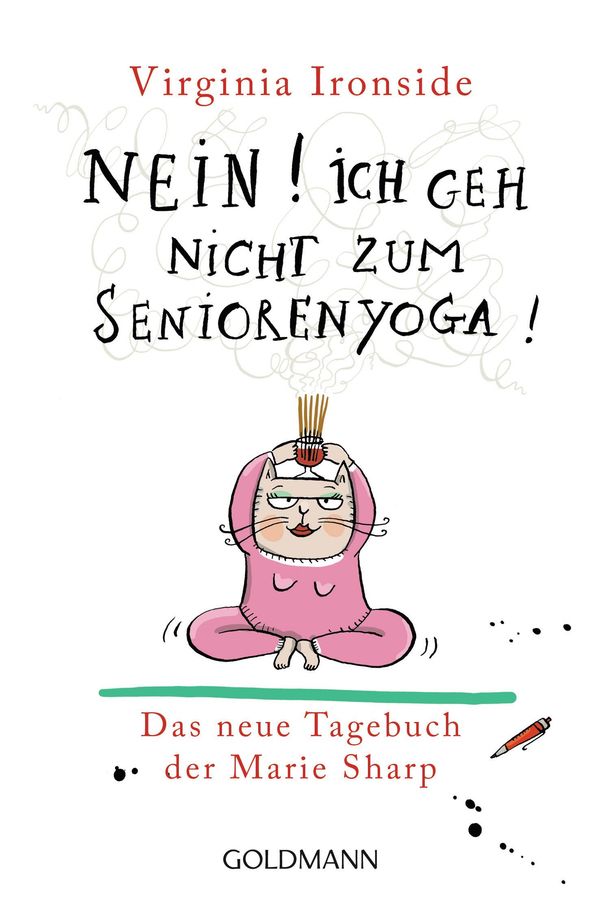Nein! Ich geh nicht zum Seniorenyoga! - Virginia Ironside (Buch)