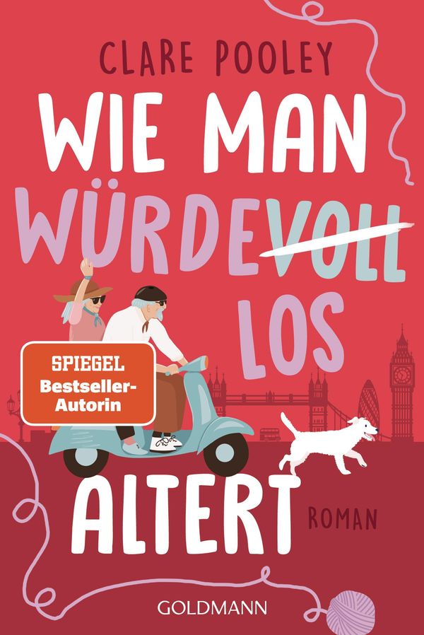 Wie man würdevoll altert - Clare Pooley (Buch)
