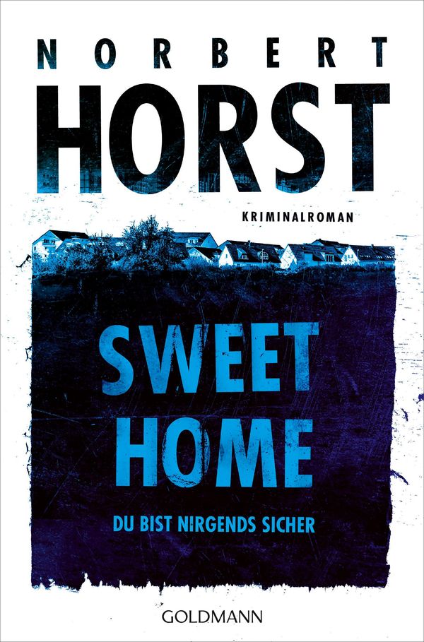 Sweet Home - Norbert Horst (Buch)