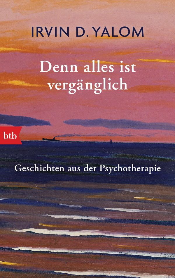 Denn alles ist vergänglich - Irvin D. Yalom (Buch)