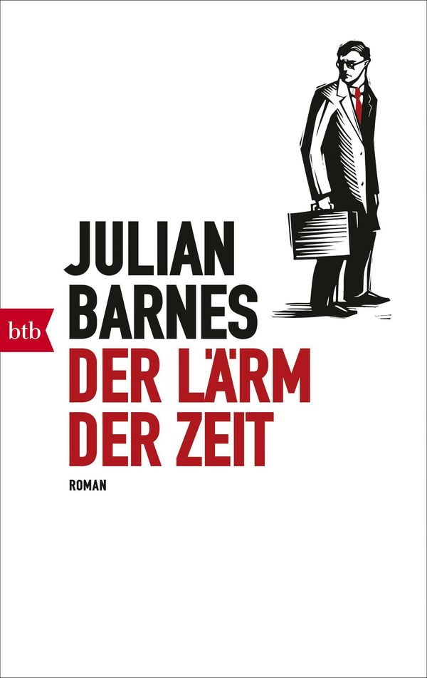 Der Lärm der Zeit - Julian Barnes (Buch)