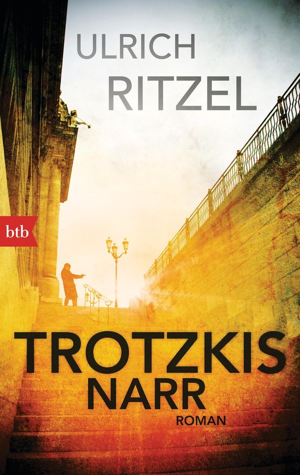 Trotzkis Narr - Ulrich Ritzel (Buch)