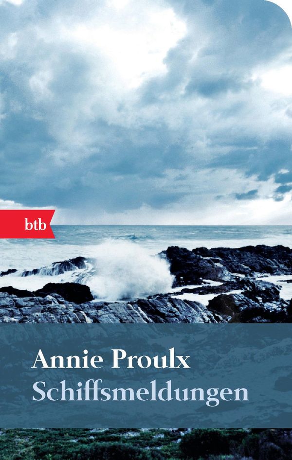 Schiffsmeldungen - Annie Proulx (Buch)