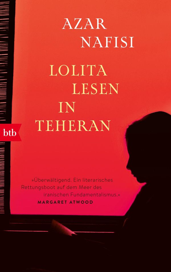 Lolita lesen in Teheran - Azar Nafisi (Buch)