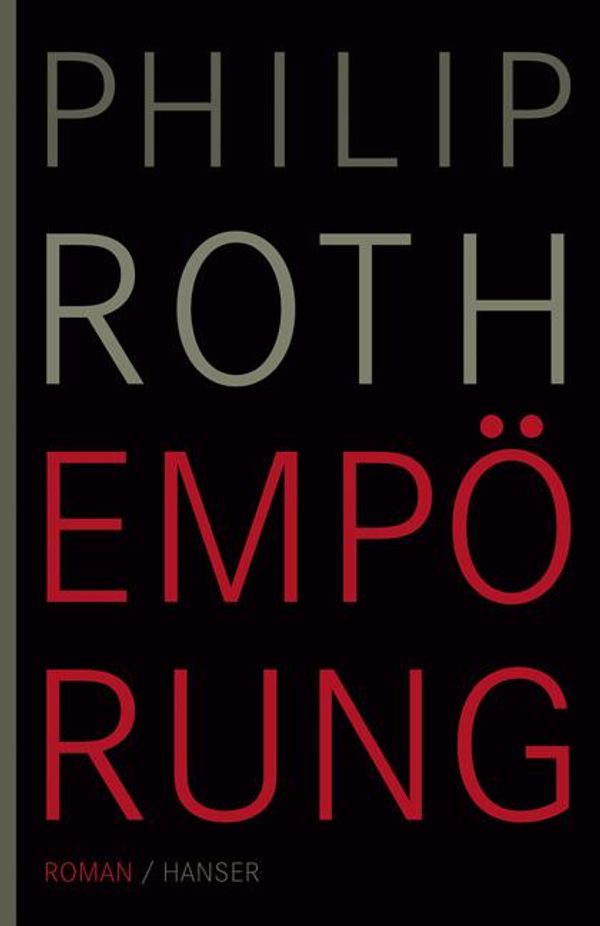 Empörung - Philip Roth (Buch)
