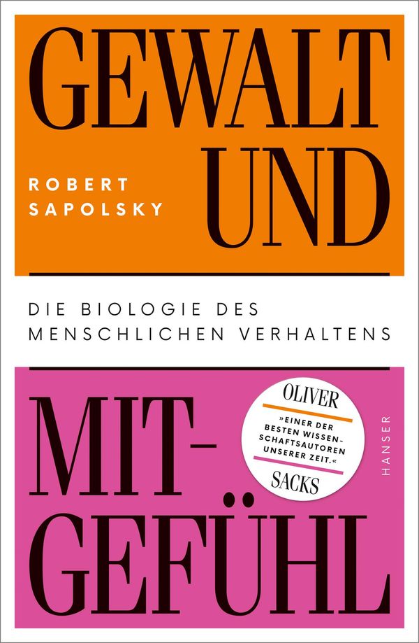 Gewalt und Mitgefühl - Robert Sapolsky (Buch)