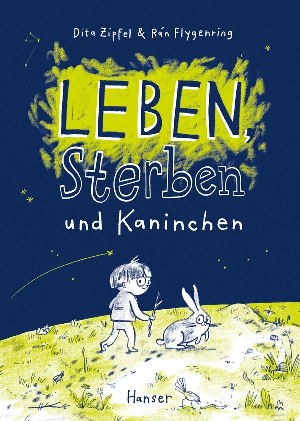 Leben, Sterben und Kaninchen - Dita Zipfel (Buch)