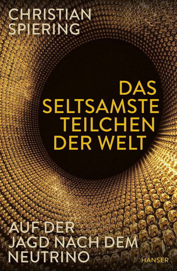 Das seltsamste Teilchen der Welt - Christian Spiering (Buch)