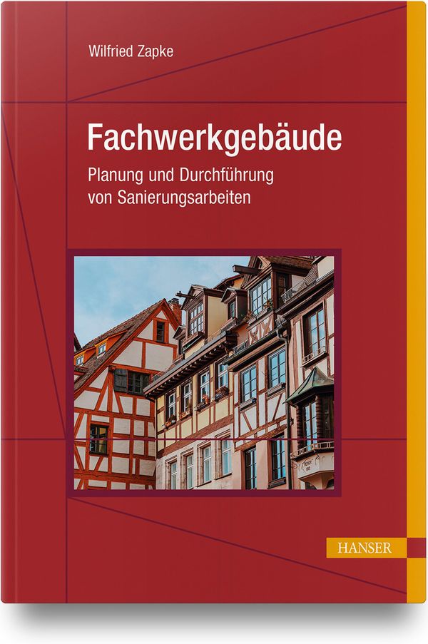Fachwerkgebäude - Wilfried Zapke (Buch)