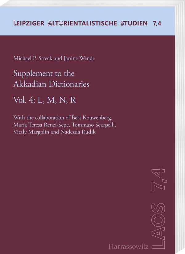 Supplement to the Akkadian Dictionaries - Michael P. Streck (Buch)