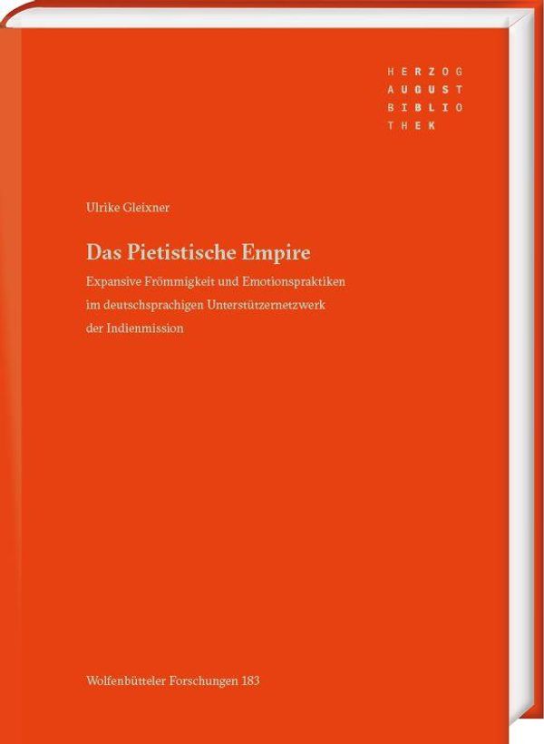 Das Pietistische Empire - Ulrike Gleixner (Buch)