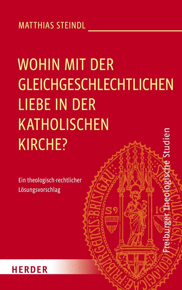 Wohin mit der gleichgeschlechtlichen Liebe in der katholischen Kirc...