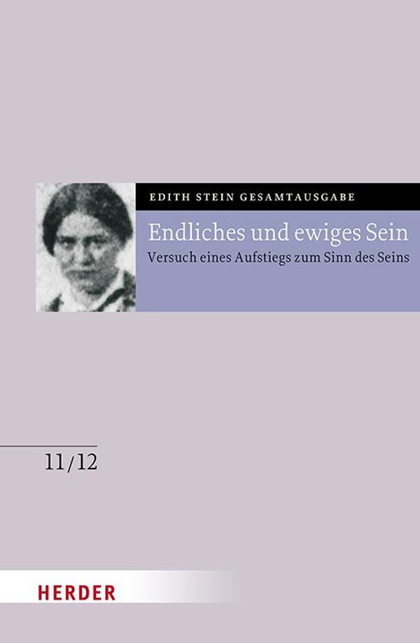 Endliches und ewiges Sein - Edith Stein (Buch)