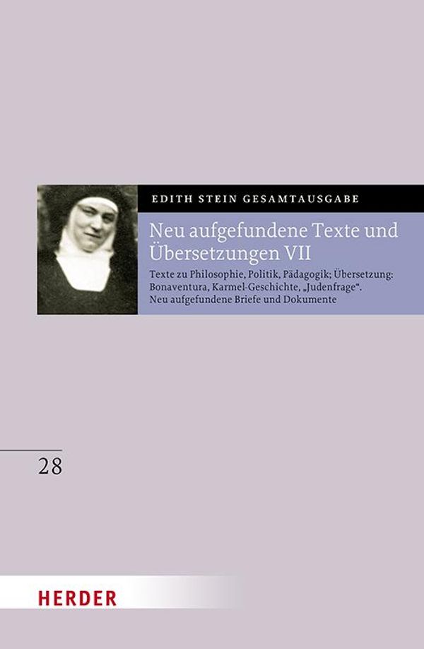 Neu aufgefundene Texte und Übersetzungen VII - Edith Stein (Buch)
