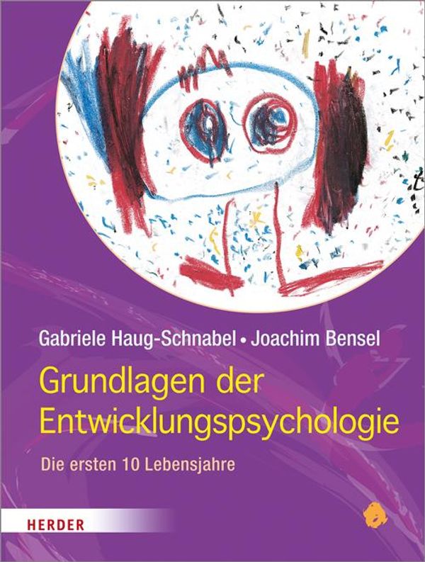 Grundlagen der Entwicklungspsychologie - Gabriele Haug-Schnabel (Buch)