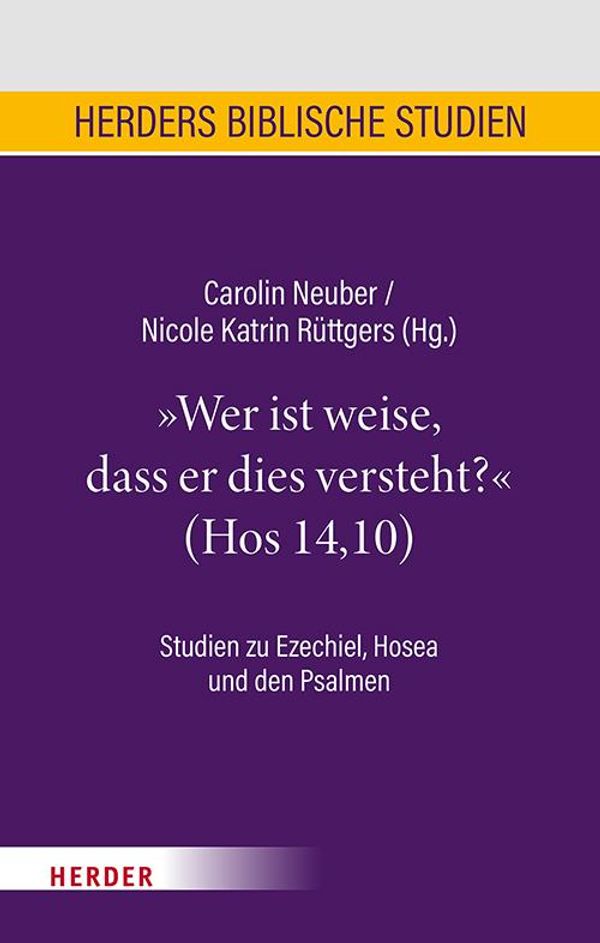 "Wer ist weise, dass er dies versteht?"(Hos 14,10) (Buch)