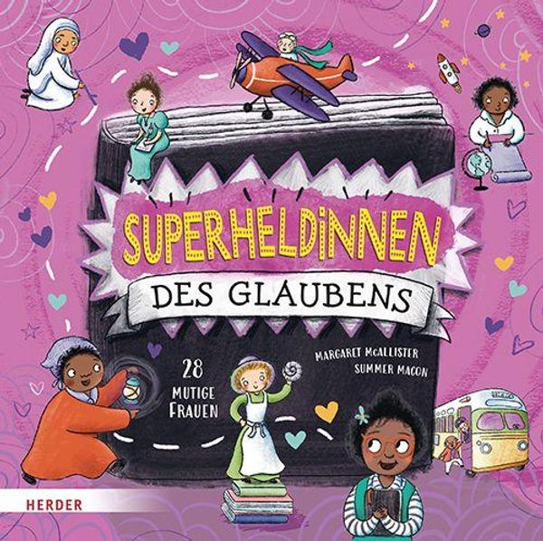 Superheldinnen des Glaubens - Margaret Mcallister (Buch)
