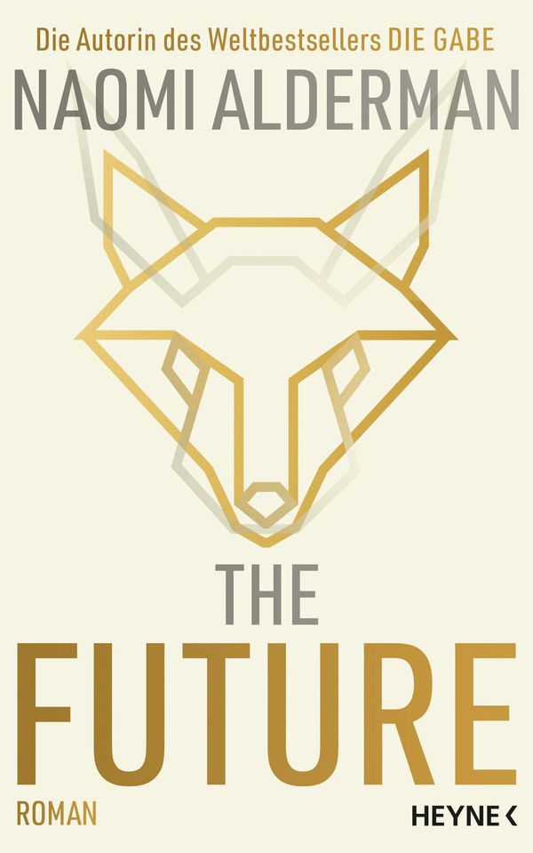 The Future - Naomi Alderman (Buch)