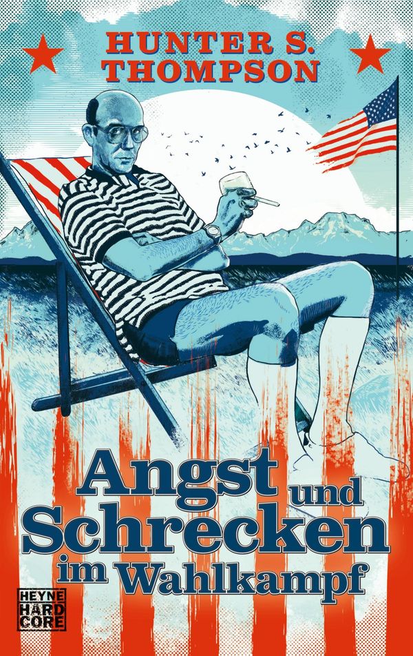 Angst und Schrecken im Wahlkampf - Hunter S. Thompson (Buch)