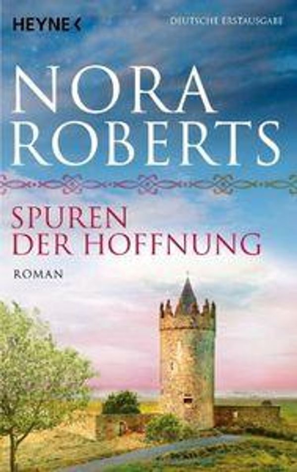 Spuren der Hoffnung - Nora Roberts (Buch)