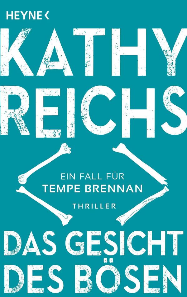 Das Gesicht des Bösen - Kathy Reichs (Buch)