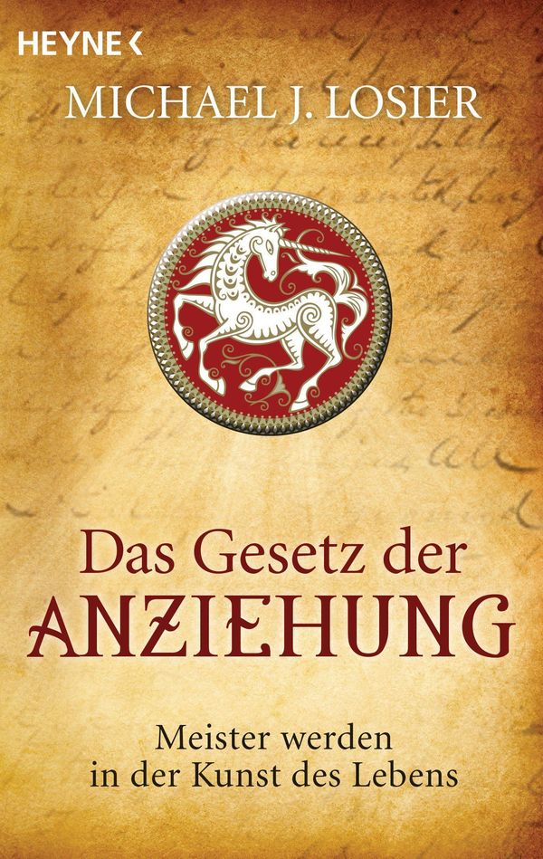 Das Gesetz der Anziehung - Michael J. Losier (Buch)