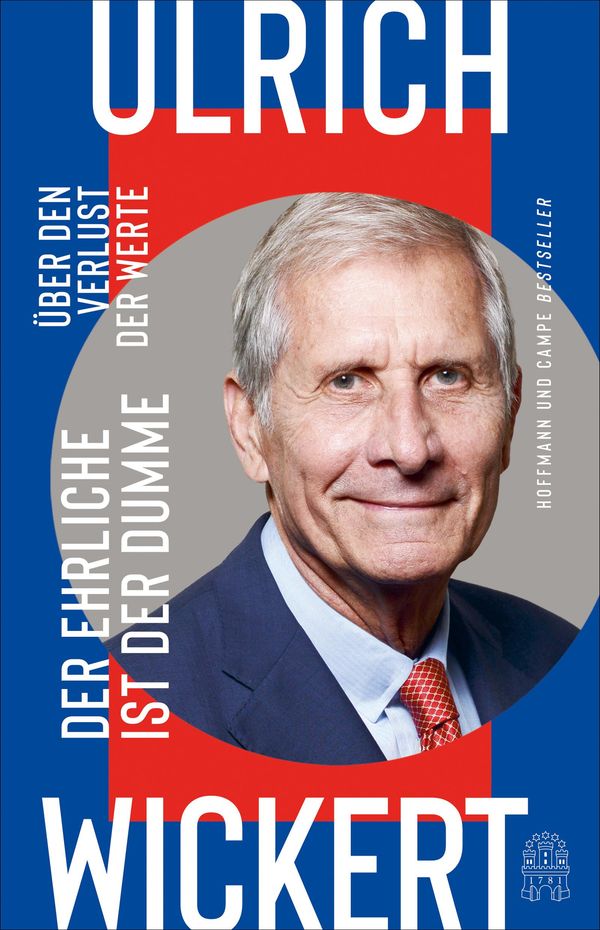 Der Ehrliche ist der Dumme - Ulrich Wickert (Buch)