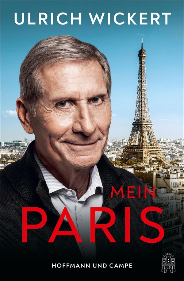 Mein Paris - Ulrich Wickert (Buch)