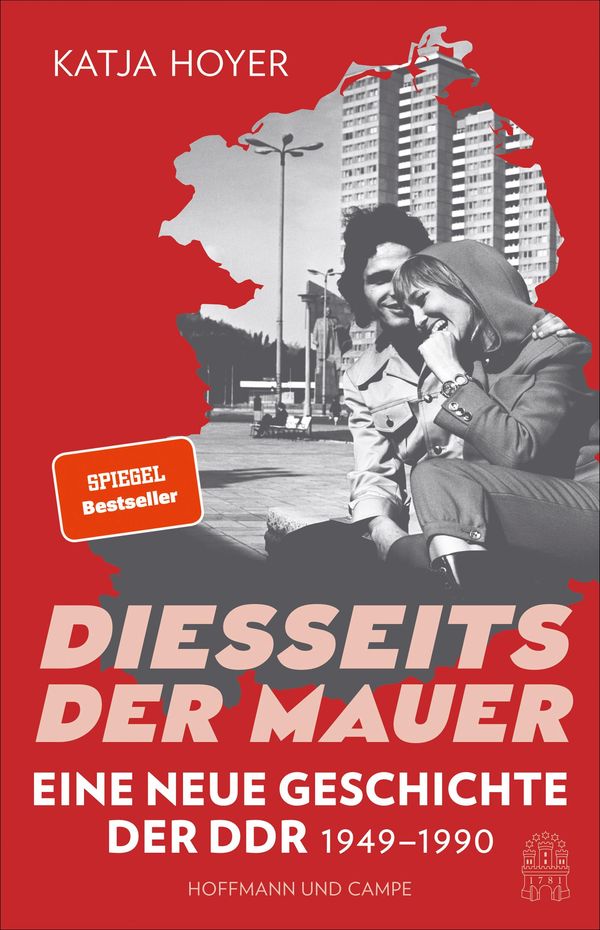 Diesseits der Mauer - Katja Hoyer (Buch)