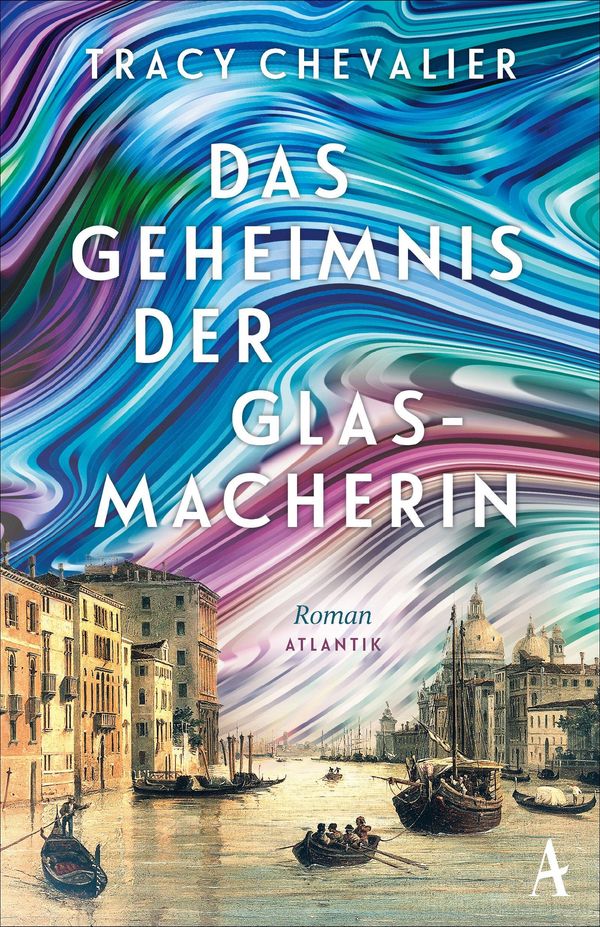 Das Geheimnis der Glasmacherin - Tracy Chevalier (Buch)