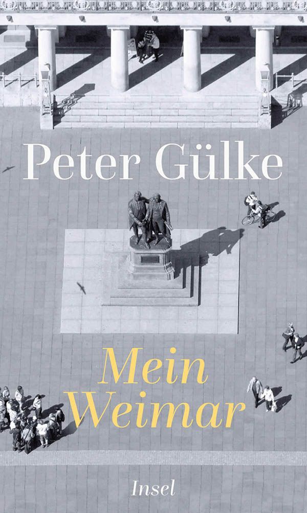 Mein Weimar - Peter Gülke (Buch)