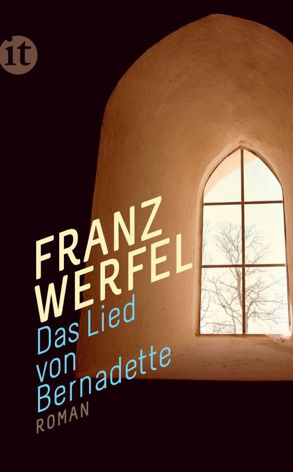 Das Lied von Bernadette - Franz Werfel (Buch)