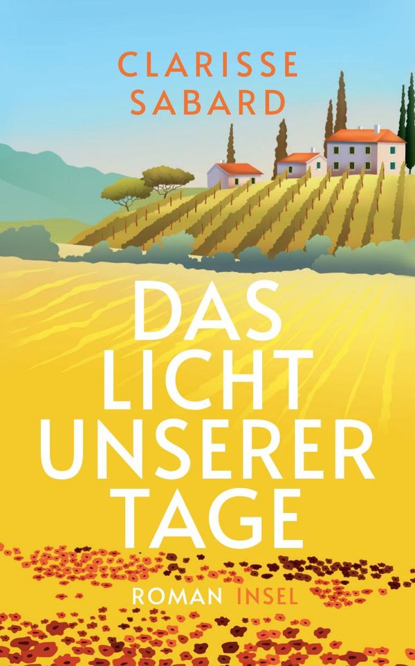 Das Licht unserer Tage - Clarisse Sabard (Buch)